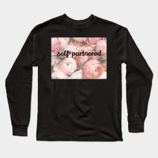 Emma Watson Self-Partnered (Single) Motto on Floral Background Long Sleeve T-Shirt